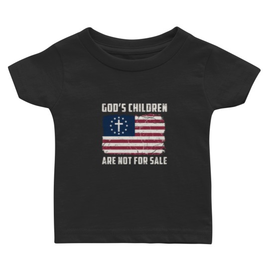 Discover God's Children Are Not For Sale Inspirational Baby T-Shirt