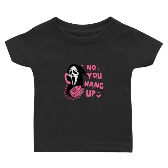Discover Funny Ghost Face Baby T-Shirts - No You Hang Up Design