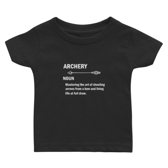 Discover Archery Funny Definition Baby T Shirts