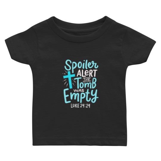 Discover Jesus Christ Tomb Was Empty Baby T-Shirts
