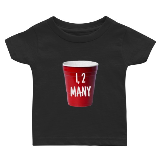 Discover 1 2 many Baby T-shirts