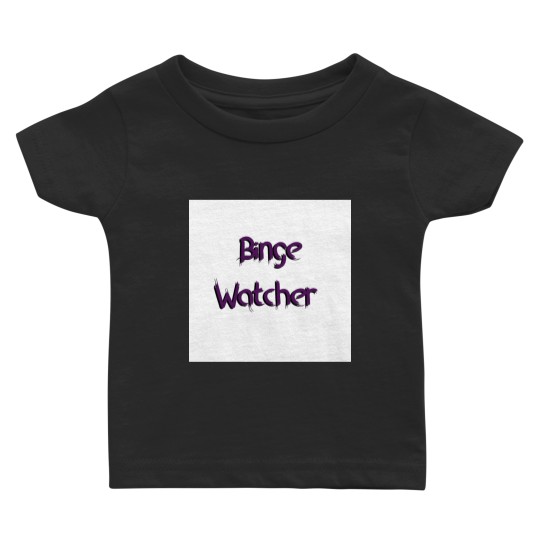 Discover Binge Watcher Sticker Baby T-shirts