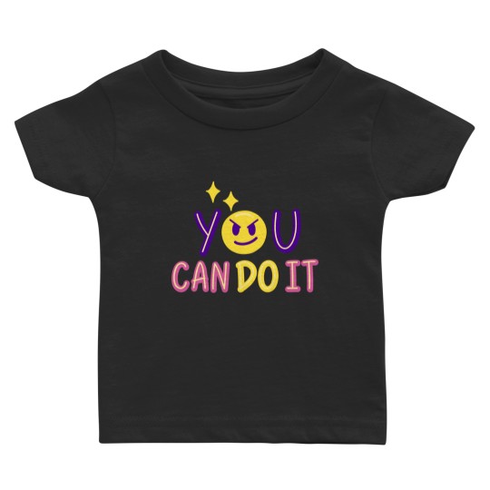Discover You Can Do It All By Yourself Baby T-shirt