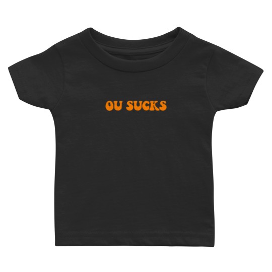 Discover OUz Sucks Baby T-shirts