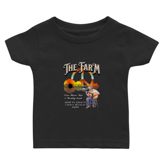 Discover The Farm Liberty Missouri USA Bar Honkytonk Music 23 Baby T-shirts