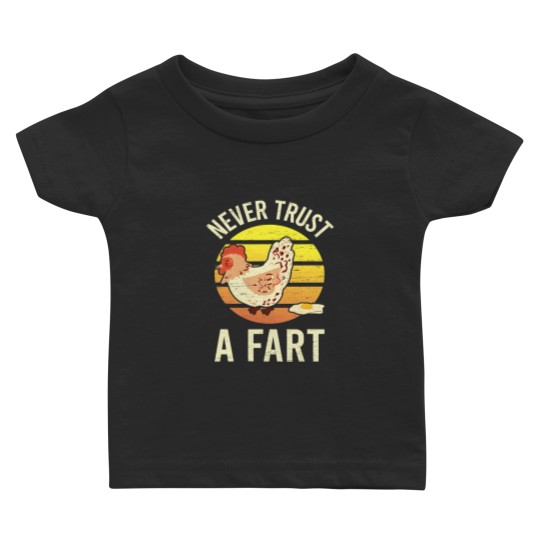 Discover Never Trust A Fart Farm Egg Farmer Herd246 Baby T-shirts