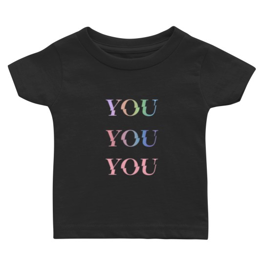 Discover You, yOU, YoU Baby T-shirts