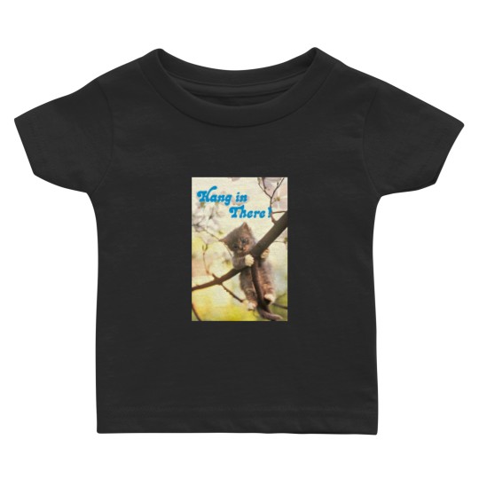 Discover Nice Cat Hang In There Baby T-shirts