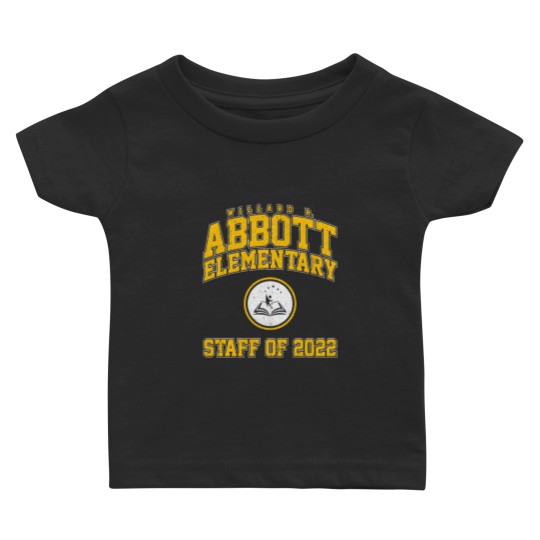 Discover Willard R. Abbott Elementary Staff of 2022 Baby T-shirts