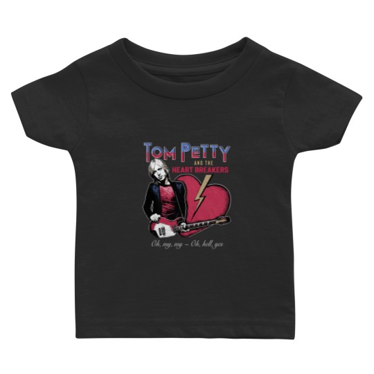Discover Tom Petty & the Heartbreakers Men's Baby T Shirts Oh Hell Yes Guitarist Tees