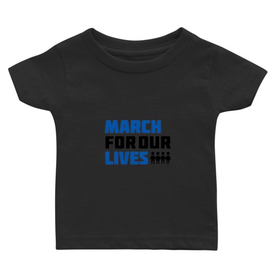 Discover March For Our Lives Baby T-shirts