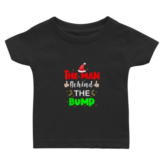 Discover Man Behind Bump Funny Christmas Pregnancy Husband Dad 2020 Baby T-shirts