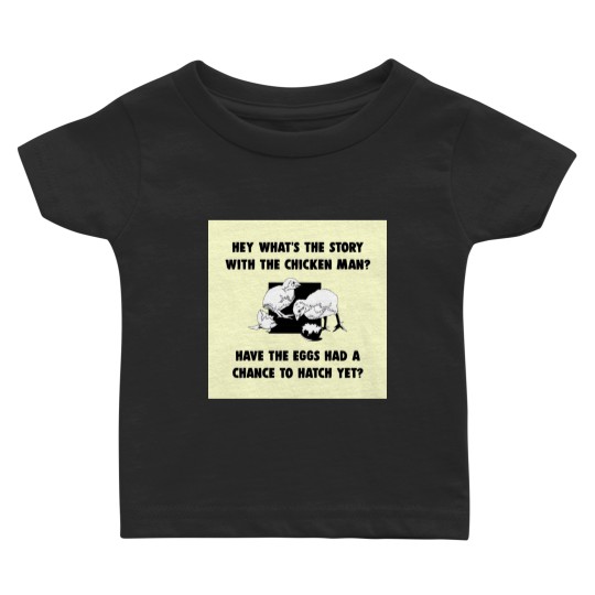 Discover Chicken Man Baby T-shirts