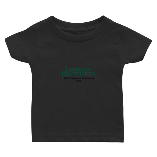 Discover Lehman Brothers Risk Management 2008 Financial Crisis Intern Baby T-shirts