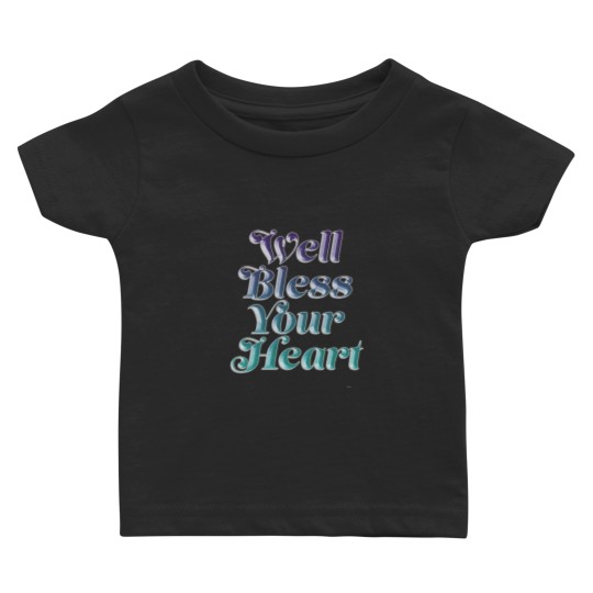 Discover Bless Your Heart (5) Baby T-shirts