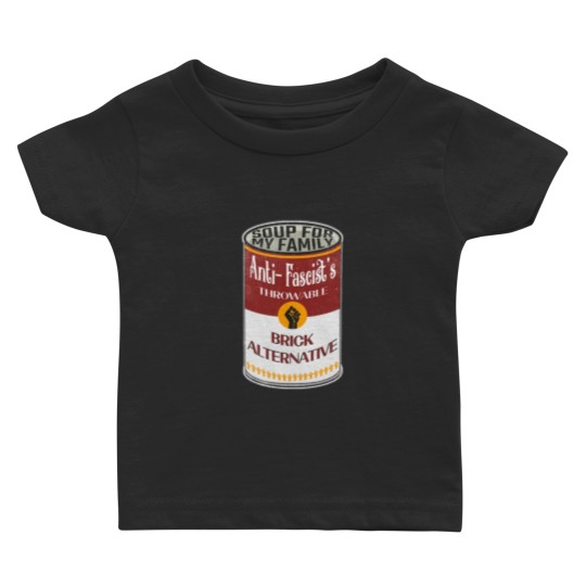 Discover Antifa soup, Soup For My Family new edition Baby T-shirts
