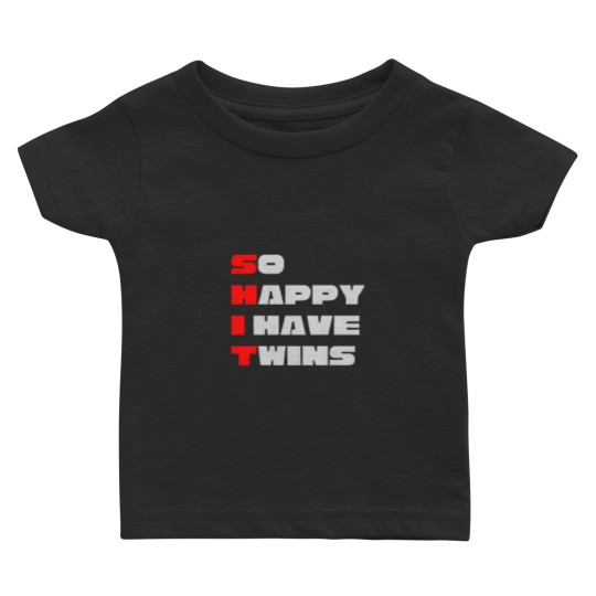 Discover So Happy I have twins Bold Typography Baby T-shirts