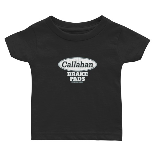 Discover CALLAHAN BRAKE PADS Baby T-shirts