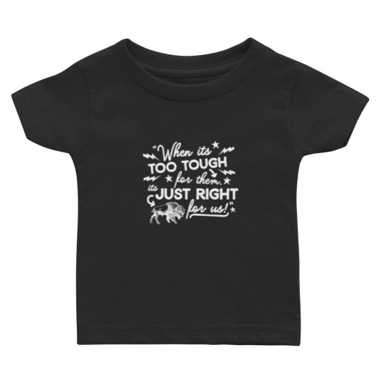 Discover Marv Levy Just Right for Us Baby T-shirts