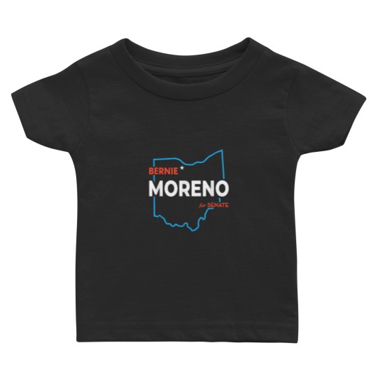 Discover Bernie Moreno For US Senate 2024 Senator Ohio El Baby T-shirts