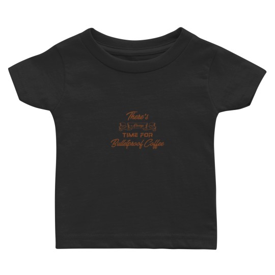Discover There's always time for Bulletproof Coffee Baby T-shirts