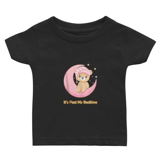 Discover Its Past My Bedtime Cute Bear Sleeping Women Men Baby Baby T-shirts