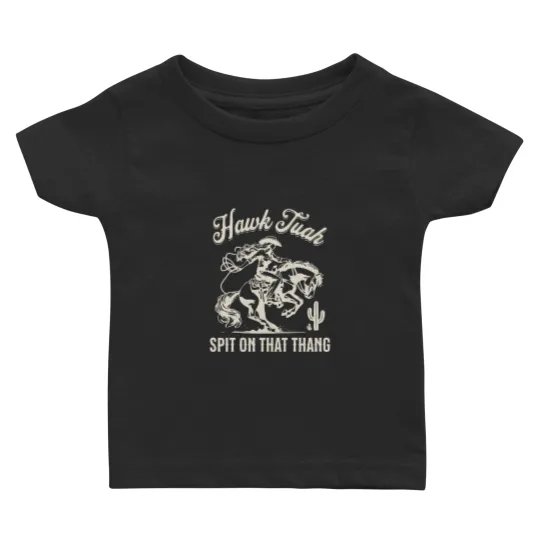 Discover Funny Inappropriate Baby T-Shirts - Hawk Tuah