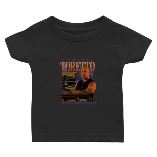 Discover Dominic Toretto Fast And Furious Baby T Shirts, Fast And Furious