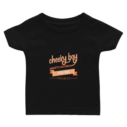Discover Cheeky Boy Baby T-shirts