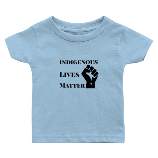Discover Indigenous lives matter  Classic Baby T Shirts