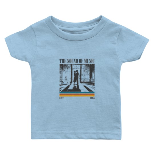 Discover The Sound of Music Baby T-Shirts and Tees