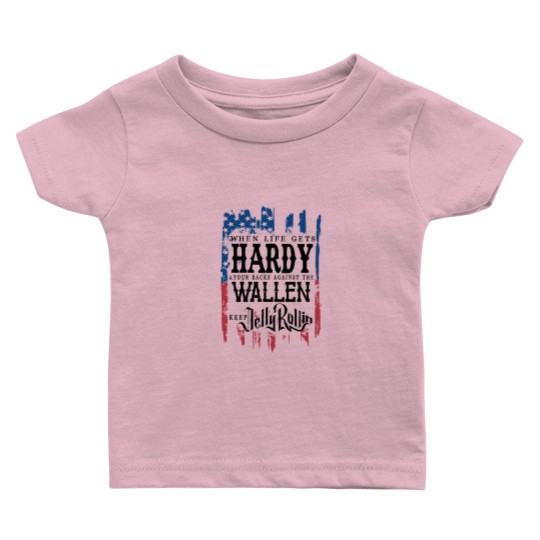 Discover When Life Gets Hardyy, Wallen Baby T Shirts, Wallen Western