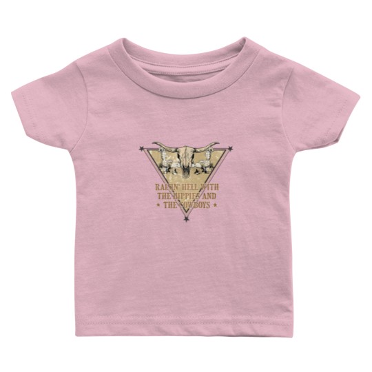 Discover The Hippies & The Cowboys Baby T Shirts, Raisin' Hell With The Hippies and The Cowboys
