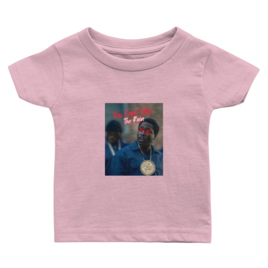 Discover BMF You Cant Stop The Rain Baby T Shirts Baby T Shirts