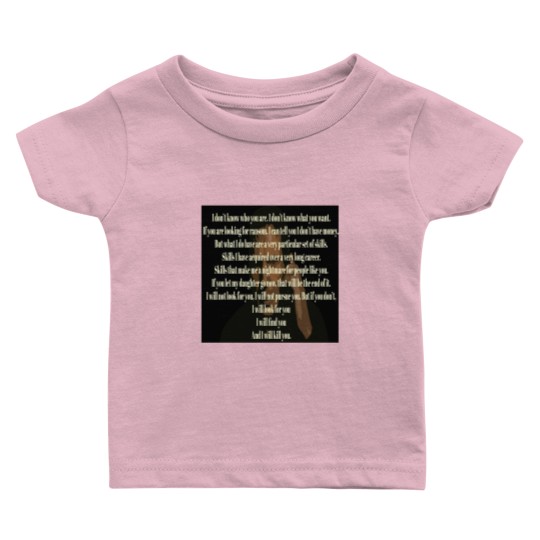Discover Liam Neeson Taken Speech Art Baby T Shirts
