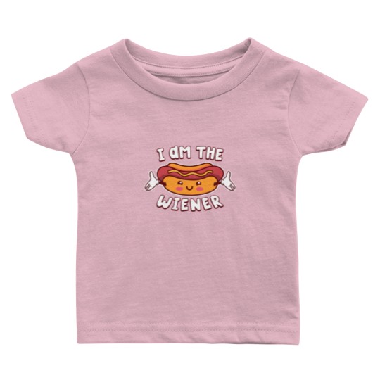 Discover I Am The Wiener Funny Kawaii Hotdog Lover Baby T Shirts