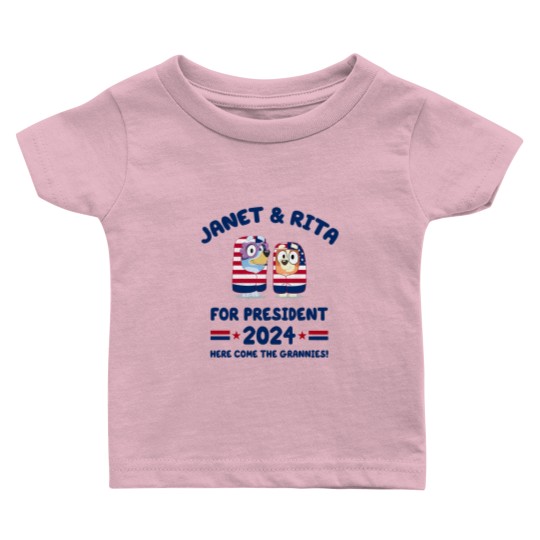 Discover Janet and Rita For President 2024 Election Baby T Shirts, BlueyDad Lovers Baby T Shirts