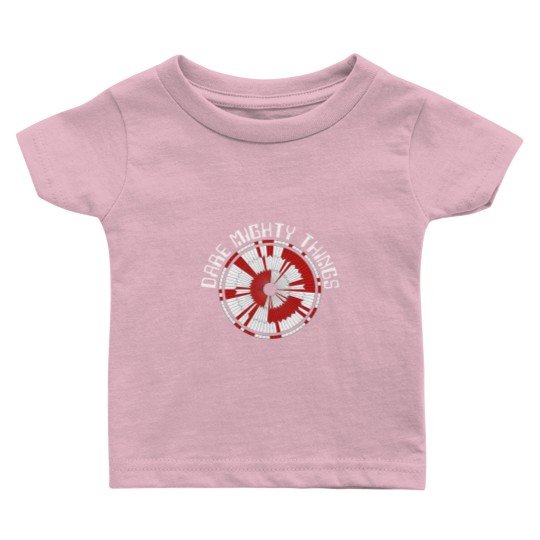 Discover Dare Mighty Things Baby T Shirts