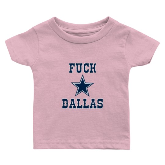 Discover Fck Dallas Baby T Shirts  George Kittle Dallas Baby T Shirts