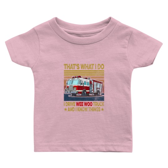 Discover Nn I Drive Wee Woo Truck FireFighter Costume Fireman Baby T Shirts