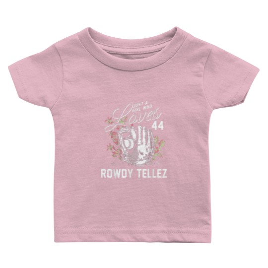 Discover Just a Girl who Loves Rowdy Tellez Baby T Shirts