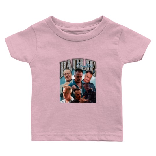 Discover Paulie Gualtieri Vintage Baby T Shirts, Paulie Gualtieri Fans Homage Baby T Shirts