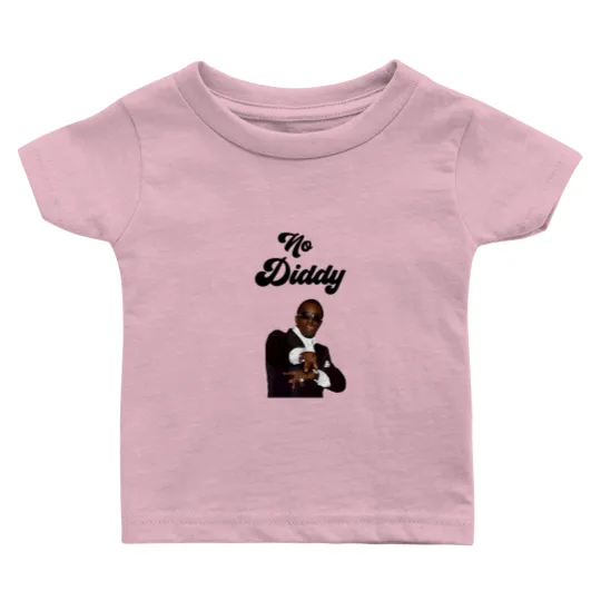 Discover No Diddy Baby T Shirts | Funny Parody | P Diddy | Hilarious Gift for Her