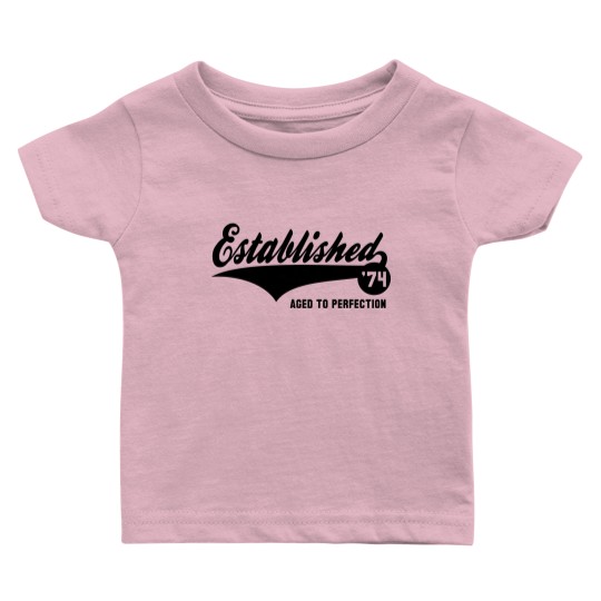 Discover Established 1974 - Birthday Anniversaire Design Baby T Shirts