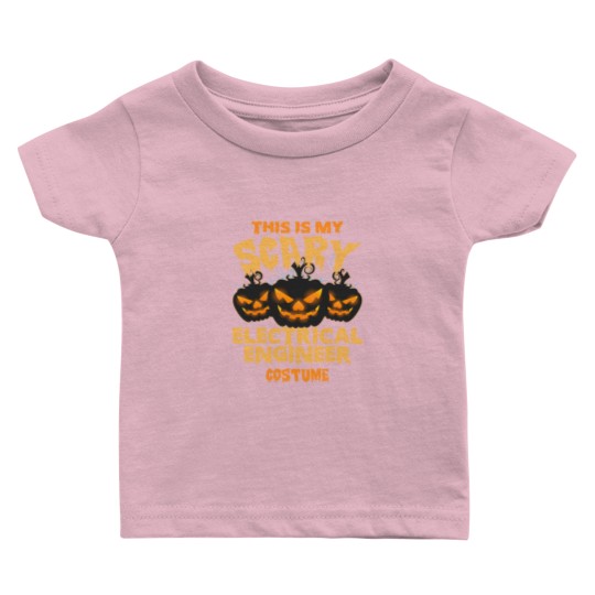 Discover Electrical engineer - My scary engineer costume Baby T Shirts