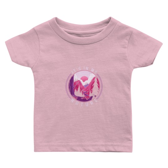Discover Funny Hiking Mountains Meme Quote Its In My Nature Baby T Shirts
