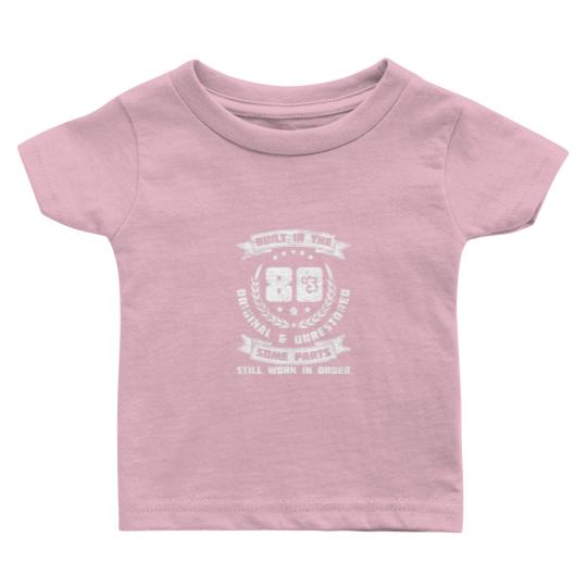 Discover 40Th Birthday Saying 40 Years Old Built In The 80S Baby T Shirts
