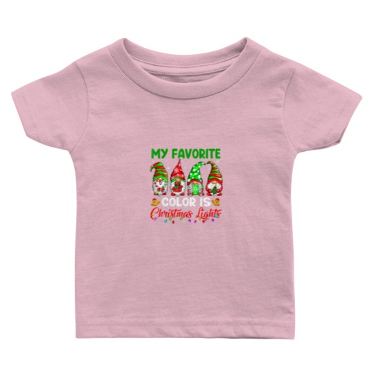 Discover Gnomes My Favorite Color Is Christmas Light Baby T Shirts