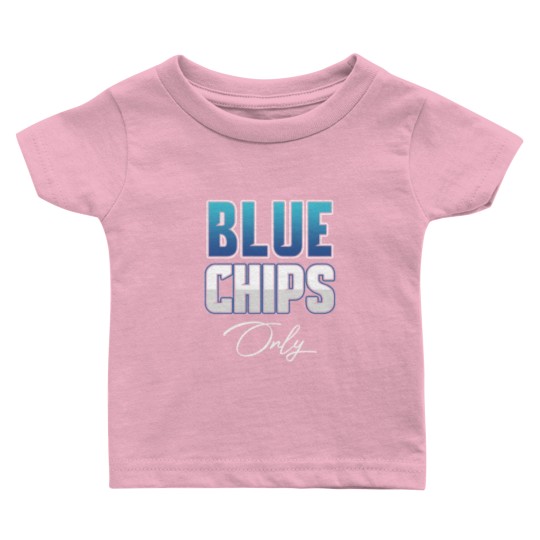 Discover Blue Chips Stocks Trader Business Investment Baby T Shirts