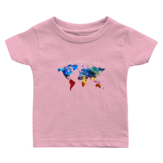 Discover I Haven't Been Everywhere But It's On My List Baby T Shirts